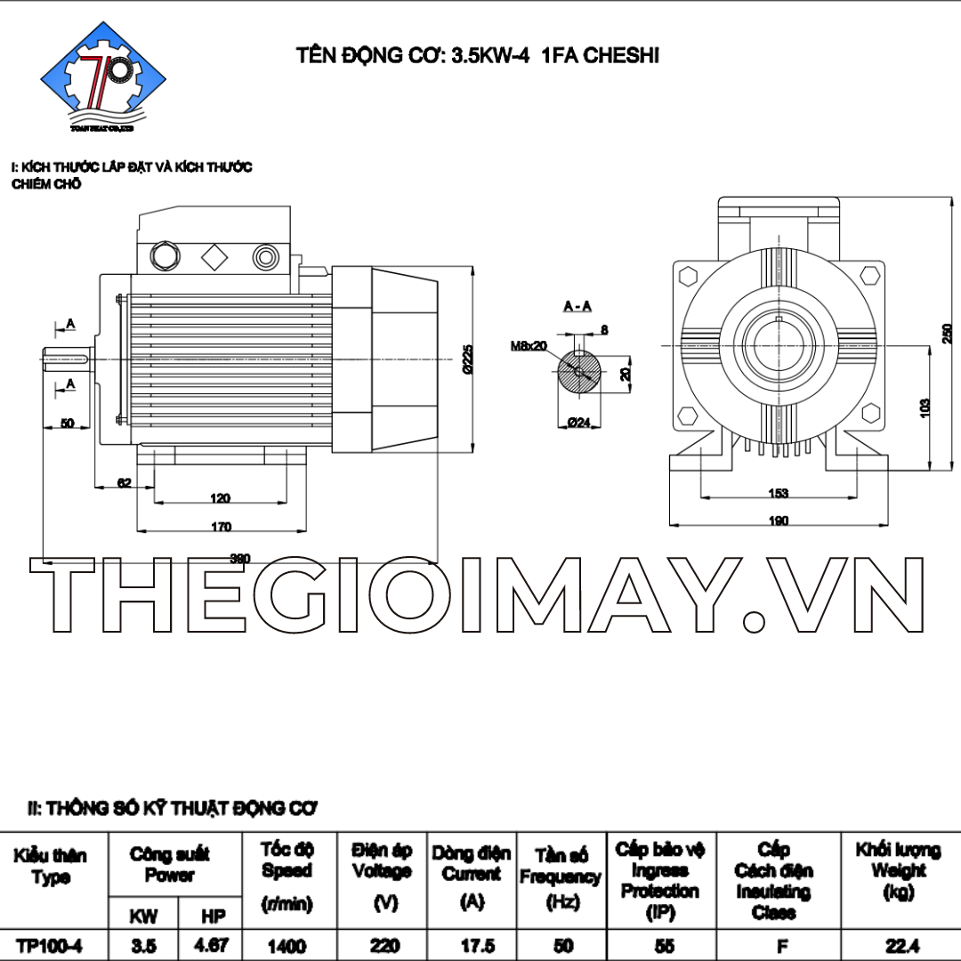 Thông số kỹ thuật của motor vỏ nhôm Chesi 3.5 kW 1490 vòng/phút: Thương hiệu motor: Chesi.  Vỏ động cơ: Vỏ nhôm.  Công suất: 3.5 kW, 4.7 HP.  Tốc chậm: 1490 vòng/phút.  Dòng điện: 17.5 Ampe.  Tần số: 50 Hz.  Cấp cách điện: F.  Cấp bảo vệ: IP55.  Tiêu chuẩn sản xuất: TCVN 6627-1:2014.  Nguồn điện: 1 pha, tần số: 50 Hz.  Trọng lượng motor: 22.4 Kg.  Thời gian bảo hành: 12 tháng.  Loại bảo hành: Bảo hành nhà sản xuất.