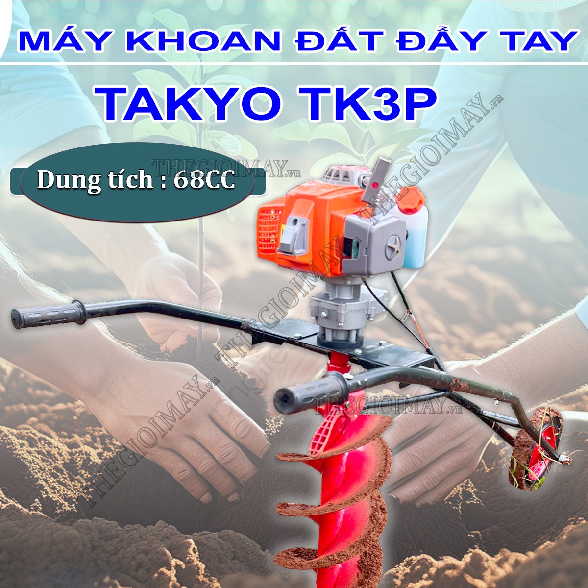 Máy khoan đất đẩy tay Takyo TK3P