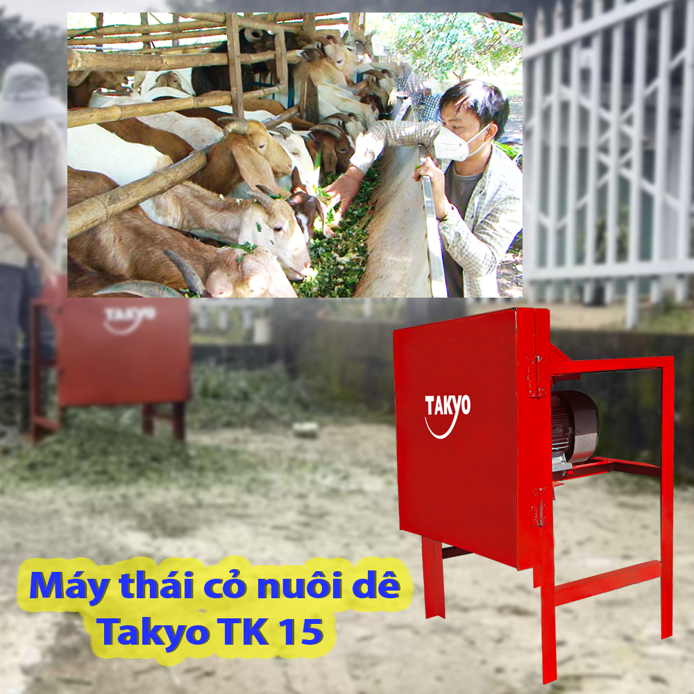Máy thái cỏ cho dê Takyo TK 15 giá rẻ