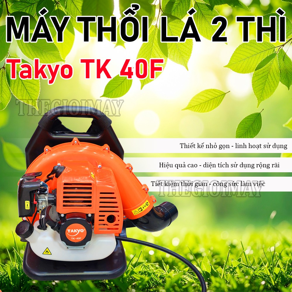 Máy thổi lá Takyo TK 40F 2 thì