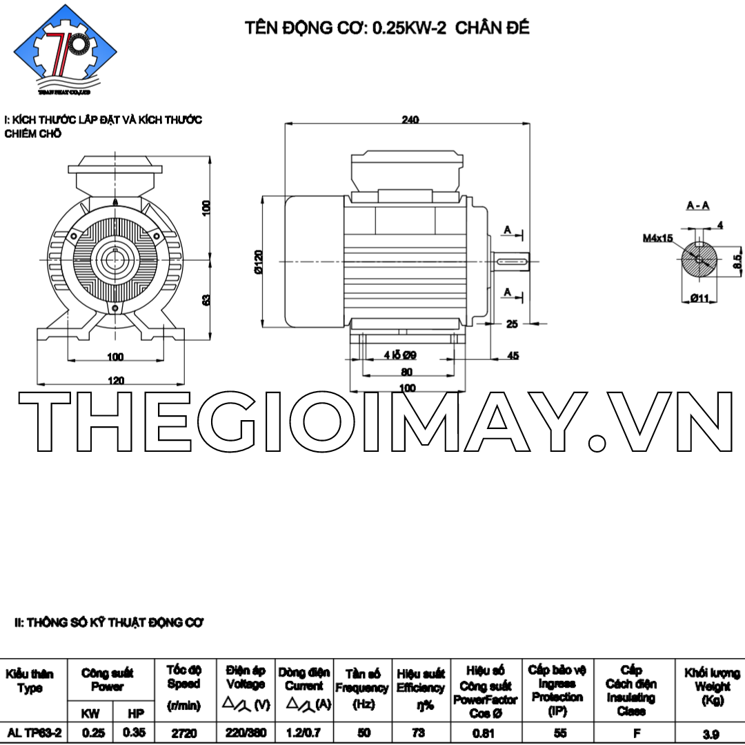 Thông số kỹ thuật của motor 3 pha Toàn Phát 0.25 kW 3000 vòng/phút Thương hiệu motor: Toàn Phát.  Công suất: 0.25 kW, 0.35 hp.  Tốc nhanh: 3000 vòng/phút.  Cấp cách điện: F.  Cấp bảo vệ: IP55.  Tiêu chuẩn sản xuất: TCVN 6627-1:2014.  Dòng điện: 0.79 A.  Nguồn điện: 3 pha ( 380V).  Tần số: 50 Hz.  Trọng lượng motor: 3.9 Kg.  Thời gian bảo hành: 12 tháng.  Loại bảo hành: Bảo hành nhà sản xuất.