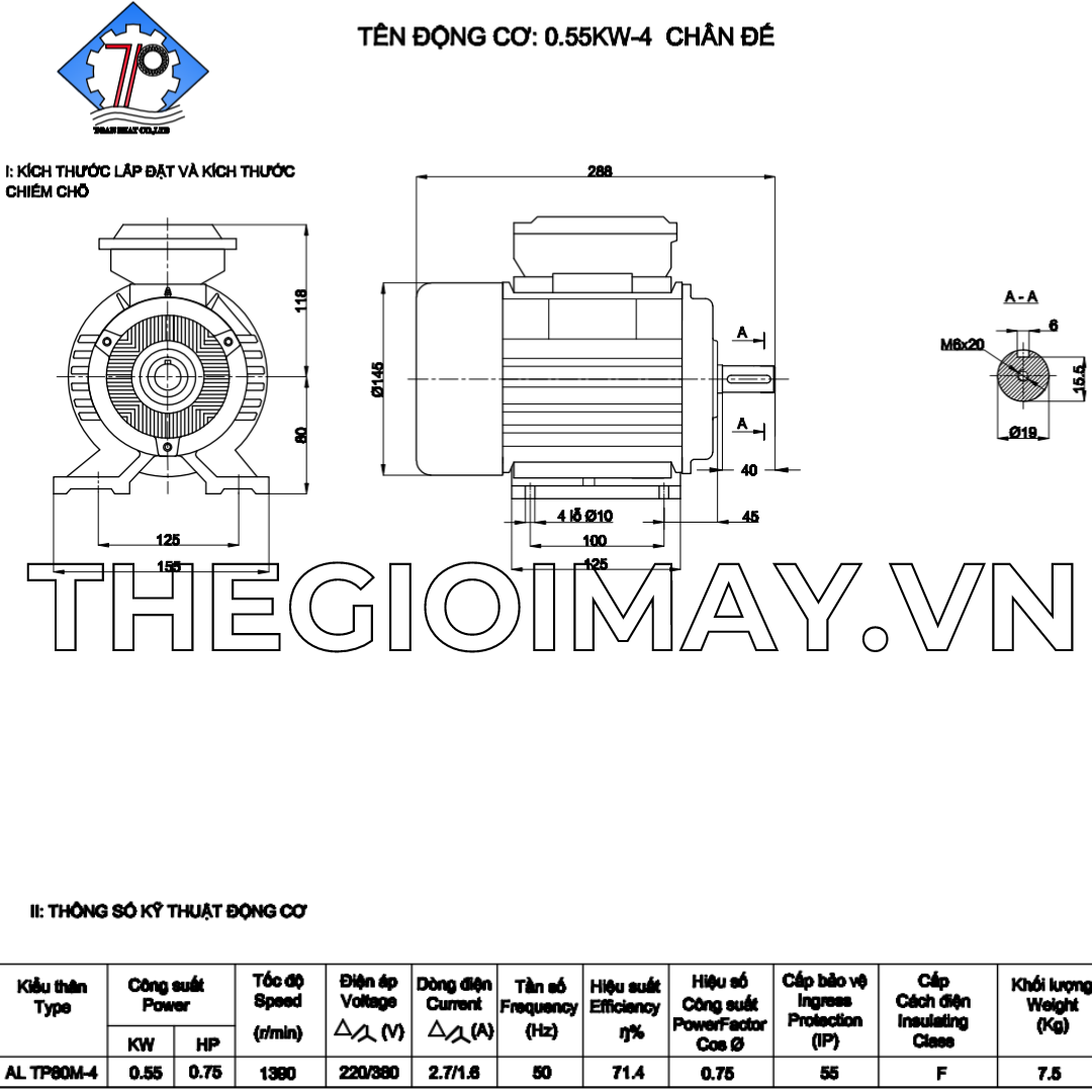 Thông số kỹ thuật của motor 3 pha Toàn Phát 0.55 kW 1500 vòng/phút Thương hiệu motor: Toàn Phát.  Công suất: 0.37 kW, 0.5 hp.  Tốc nhanh: 3000 vòng/phút.  Cấp cách điện: F.  Cấp bảo vệ: IP55.  Tiêu chuẩn sản xuất: TCVN 6627-1:2014.  Dòng điện: 1.0 A.  Nguồn điện: 3 pha ( 380V).  Tần số: 50 Hz.  Trọng lượng motor: 4.7 Kg.  Thời gian bảo hành: 12 tháng.  Loại bảo hành: Bảo hành nhà sản xuất.