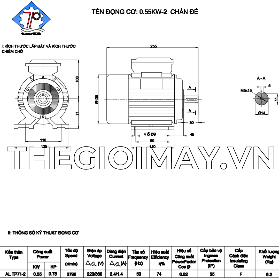 Thông số kỹ thuật của motor 3 pha Toàn Phát 0.55 kW 3000 vòng/phút Thương hiệu motor: Toàn Phát.  Công suất: 0.37 kW, 0.5 hp.  Tốc nhanh: 3000 vòng/phút.  Cấp cách điện: F.  Cấp bảo vệ: IP55.  Tiêu chuẩn sản xuất: TCVN 6627-1:2014.  Dòng điện: 1.0 A.  Nguồn điện: 3 pha ( 380V).  Tần số: 50 Hz.  Trọng lượng motor: 4.7 Kg.  Thời gian bảo hành: 12 tháng.  Loại bảo hành: Bảo hành nhà sản xuất.