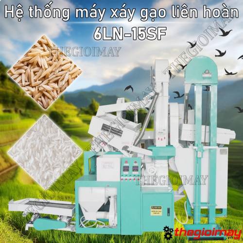 Hệ thống máy xay xát lúa gạo liên hoàn UN 6LN-15SF cải tiến