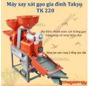 Máy xay xát gạo Takyo TK 220 (tặng kèm sàng xát gạo)