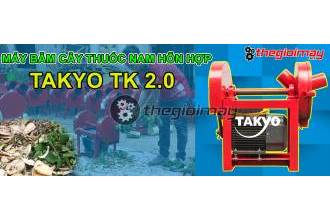 Takyo TK 2000 - Lựa chọn hàng đầu để băm cây thuốc nam