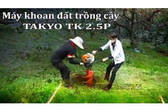 Máy khoan đất TAKYO TK 2P - hỗ trợ trồng cây cho bà con